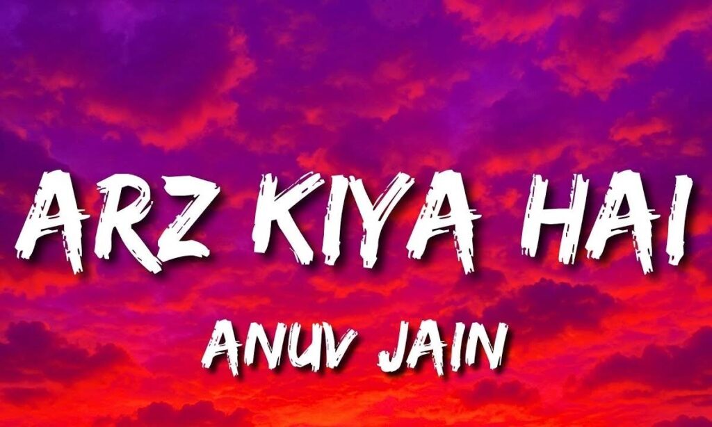 arz-kiya-hai-lyrics