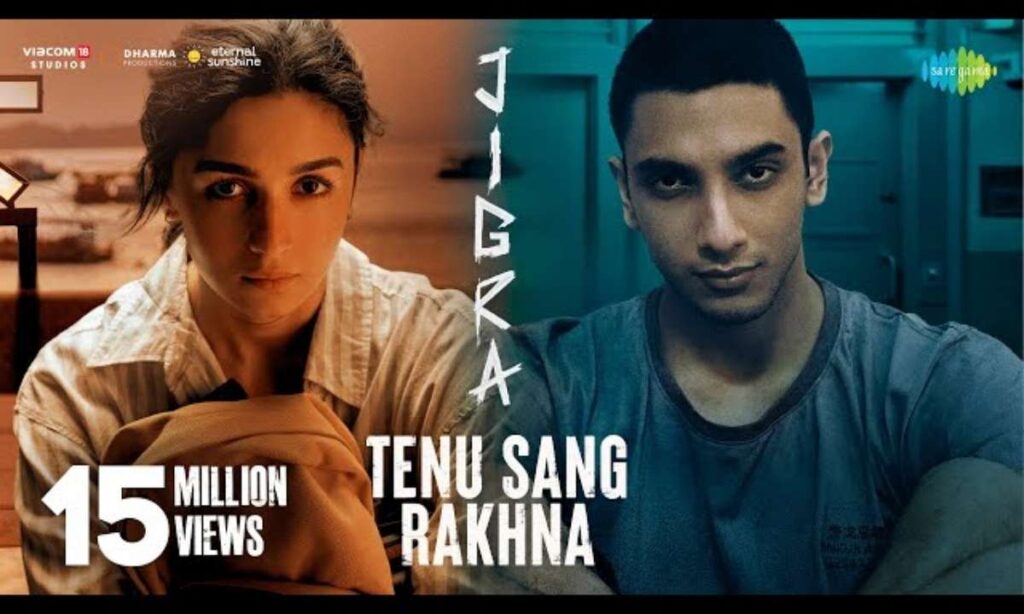 Tenu Sang Rakhna Lyrics – Arijit Singh (Jigra) 2024