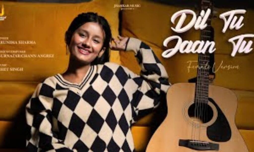 dil-tu-jaan-tu-lyrics