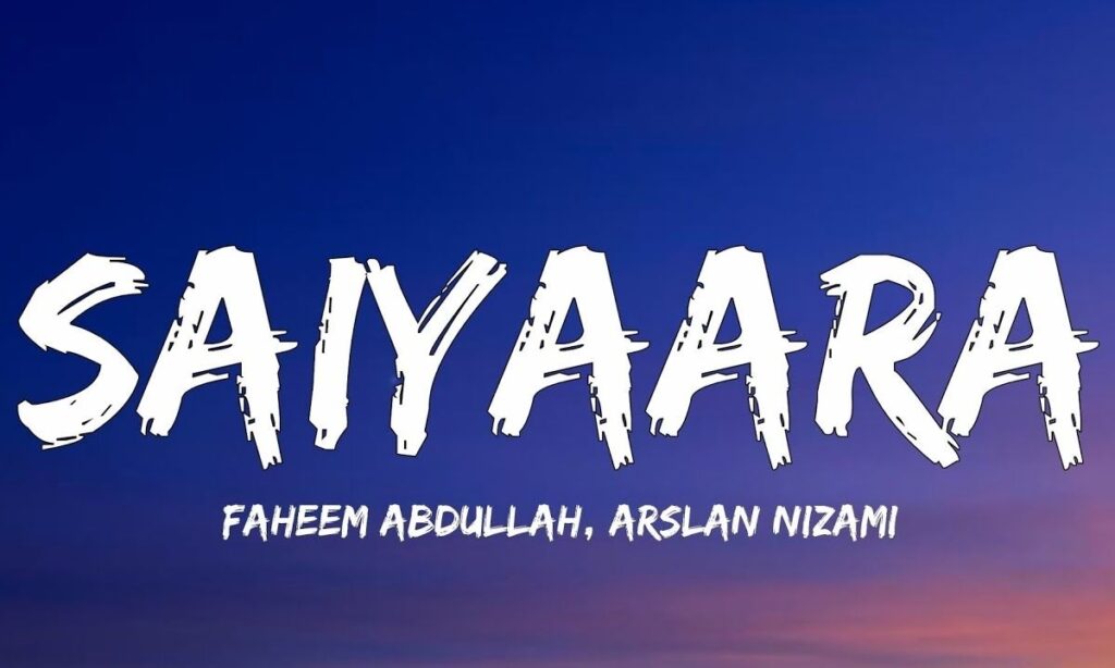 saiyaara-lyrics